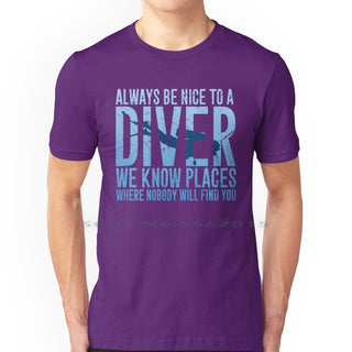 purple Scuba diving T-Shirt for Men | Always Be Nice To A Diver