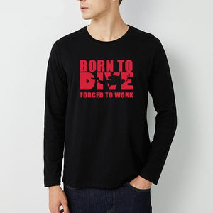 Long Sleeved T-Shirt Men: Born to Dive, Forced to Work Black Red