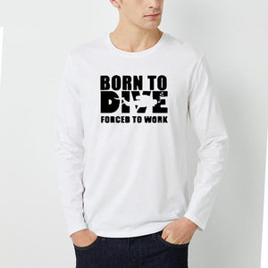 Long Sleeved T-Shirt Men: Born to Dive, Forced to Work White Black