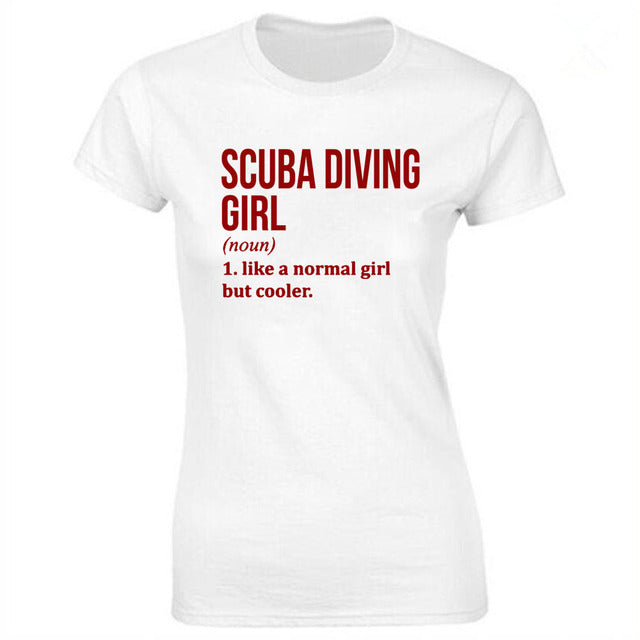 white shirt red letters Scuba diving T-Shirt for Women | Scuba Diving Girl - 100% cotton